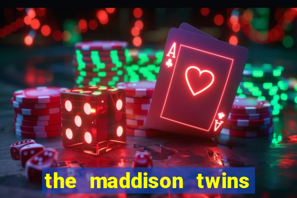 the maddison twins onlyfans free